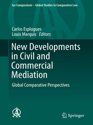 cover image of New Developments in Civil and Commercial Mediation